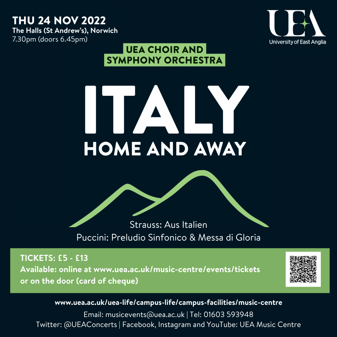 UEA Choir & Symphony Orchestra concert Italy Home and Away Visit Norwich